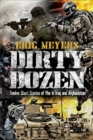 Eric Meyer's Dirty Dozen: Twelve Short Stories of War in Iraq and Afghanistan - eBook