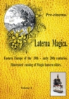 Pre-cinema. Laterna Magica. Eastern Europe of the 19th: early 20th centuries. Illustrated catalog of MagiÑ lantern slides. Volume 4. The Tunguska meteorite.. - eBook