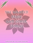 Wanted Bride and Other Stories - eBook