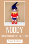 Noddy - Written Crochet Pattern - eBook