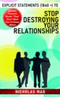 Explicit Statements (1840 +) to Stop Destroying Your Relationships - eBook