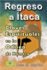 Regreso a Itaca. Claves Espirituales en la Odisea de Homero - eBook