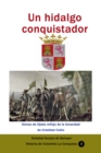 Un hidalgo conquistador Alonso de Ojeda reflejo de la tenacidad de Cristobal Colon - eBook