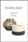 Becoming Basket - eBook