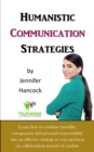 Humanistic Communication Strategies - eBook