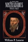 Great Seer Nostradamus Tells All! - eBook