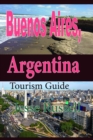Buenos Aires, Argentina: Tourism Guide - eBook