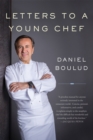 Letters to a Young Chef, 2nd Edition - Book