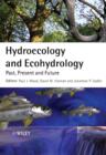 Hydroecology and Ecohydrology : Past, Present and Future - eBook