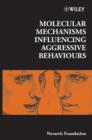 Molecular Mechanisms Influencing Aggressive Behaviours - eBook