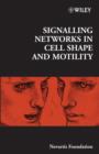 Signalling Networks in Cell Shape and Motility - eBook