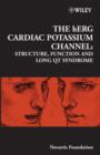 The hERG Cardiac Potassium Channel : Structure, Function and Long QT Syndrome - eBook