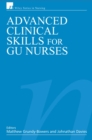 Advanced Clinical Skills for GU Nurses - eBook