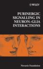 Purinergic Signalling in Neuron-Glia Interactions - eBook