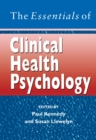 The Essentials of Clinical Health Psychology - eBook