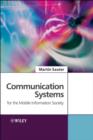 Communication Systems for the Mobile Information Society - eBook