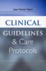 Clinical Guidelines and Care Protocols - eBook