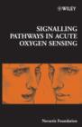 Signalling Pathways in Acute Oxygen Sensing - eBook