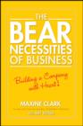 The Bear Necessities of Business : Building a Company with Heart - eBook