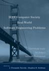 IEEE Computer Society Real-World Software Engineering Problems : A Self-Study Guide for Today's Software Professional - eBook