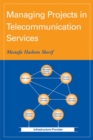 Managing Projects in Telecommunication Services - eBook