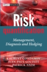 Risk Quantification : Management, Diagnosis and Hedging - eBook