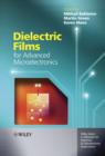 Dielectric Films for Advanced Microelectronics - eBook