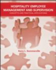 Hospitality Employee Management and Supervision : Concepts and Practical Applications - eBook