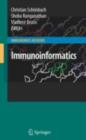 Immunoinformatics : Bioinformatic Strategies for Better Understanding of Immune Function - eBook