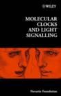 Molecular Clocks and Light Signalling - eBook