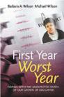 First Year, Worst Year : Coping with the unexpected death of our grown-up daughter - eBook