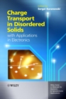 Charge Transport in Disordered Solids with Applications in Electronics - eBook