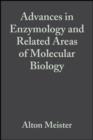 Advances in Enzymology and Related Areas of Molecular Biology - eBook