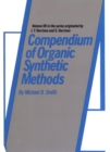 Compendium of Organic Synthetic Methods, Volume 7 - eBook