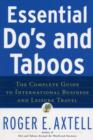 Essential Do's and Taboos : The Complete Guide to International Business and Leisure Travel - eBook