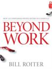 Beyond Work : How Accomplished People Retire Successfully - eBook