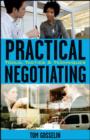Practical Negotiating : Tools, Tactics & Techniques - eBook