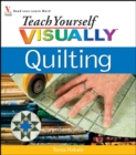 Teach Yourself VISUALLY Quilting - eBook