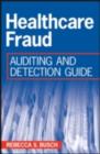 Healthcare Fraud : Auditing and Detection Guide - eBook
