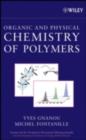 Organic and Physical Chemistry of Polymers - eBook