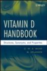 Vitamin D Handbook : Structures, Synonyms, and Properties - eBook