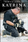 Pawprints of Katrina : Pets Saved and Lessons Learned - eBook