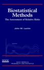Biostatistical Methods : The Assessment of Relative Risks - eBook