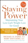 Staying Power : Maintaining Your Low-Carb Weight Loss for Good - eBook