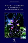 Psychoactive Herbs in Veterinary Behavior Medicine - eBook