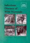 Infectious Diseases of Wild Mammals - eBook
