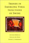 Trends in Emerging Viral Infections of Swine - eBook