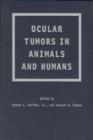 Ocular Tumors in Animals and Humans - eBook