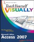 Teach Yourself VISUALLY Microsoft Office Access 2007 - eBook