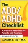 The ADD / ADHD Checklist : A Practical Reference for Parents and Teachers - eBook